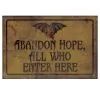 Gothic Abandon Hope Schild 43x11cm
